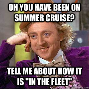 Oh you have been on summer cruise? Tell me about how it is 