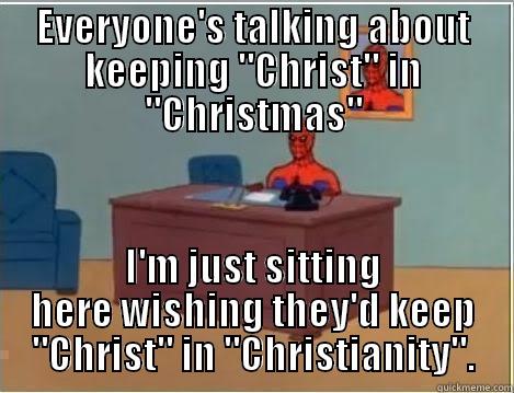 Christ in Christmas - EVERYONE'S TALKING ABOUT KEEPING 