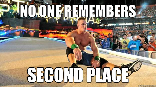No one remembers second place - No one remembers second place  Misc