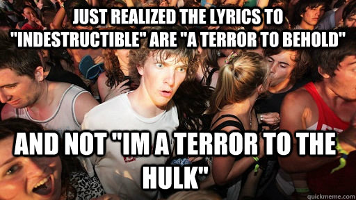 Just realized the lyrics to 