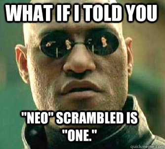 what if i told you 
