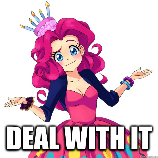 Deal with it   Human Pinkie Pie