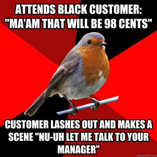 attends black customer: 