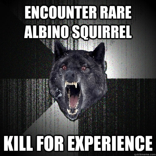 Encounter rare albino squirrel kill for experience - Encounter rare albino squirrel kill for experience  Insanity Wolf