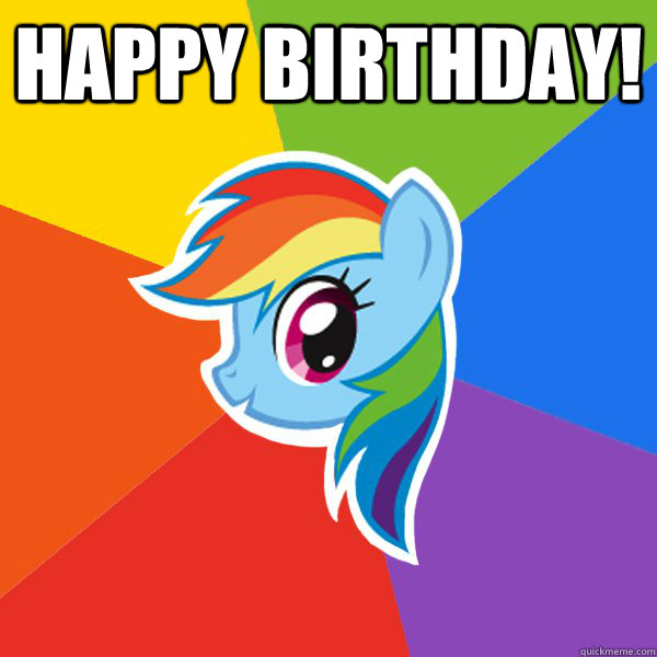 Happy birthday!   Rainbow Dash
