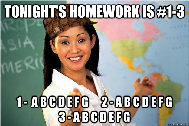 tonight's homework is #1-3 1 -  a b c d e f g      2 - a b c d e f g               3 - a b c d e f g - tonight's homework is #1-3 1 -  a b c d e f g      2 - a b c d e f g               3 - a b c d e f g  Misc