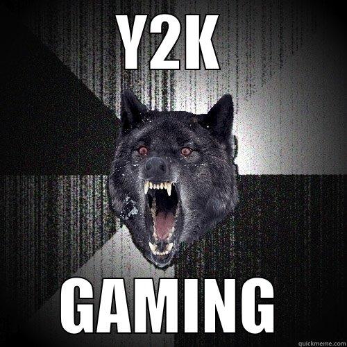 Y2K GAMING Insanity Wolf