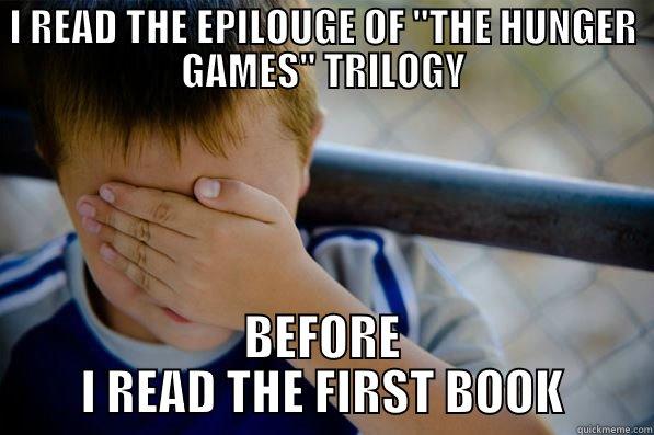 I READ THE EPILOUGE OF 