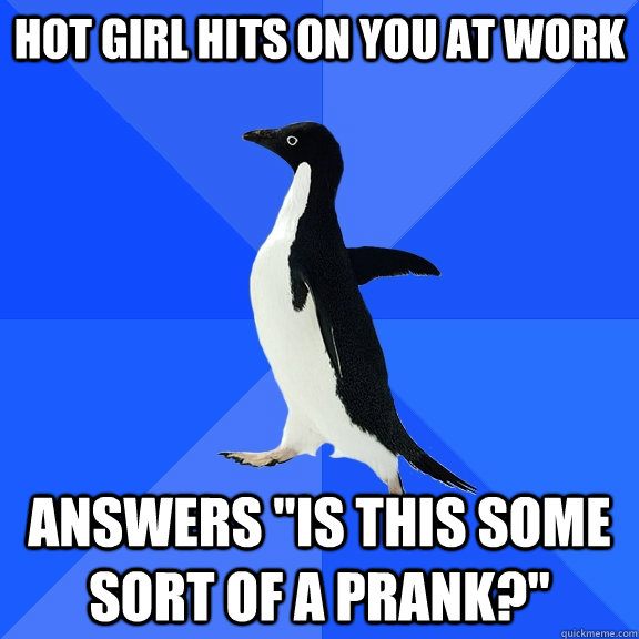 Hot girl hits on you at work answers 