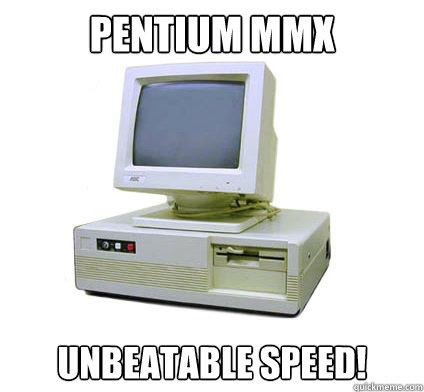 Pentium MMX Unbeatable speed!  Your First Computer