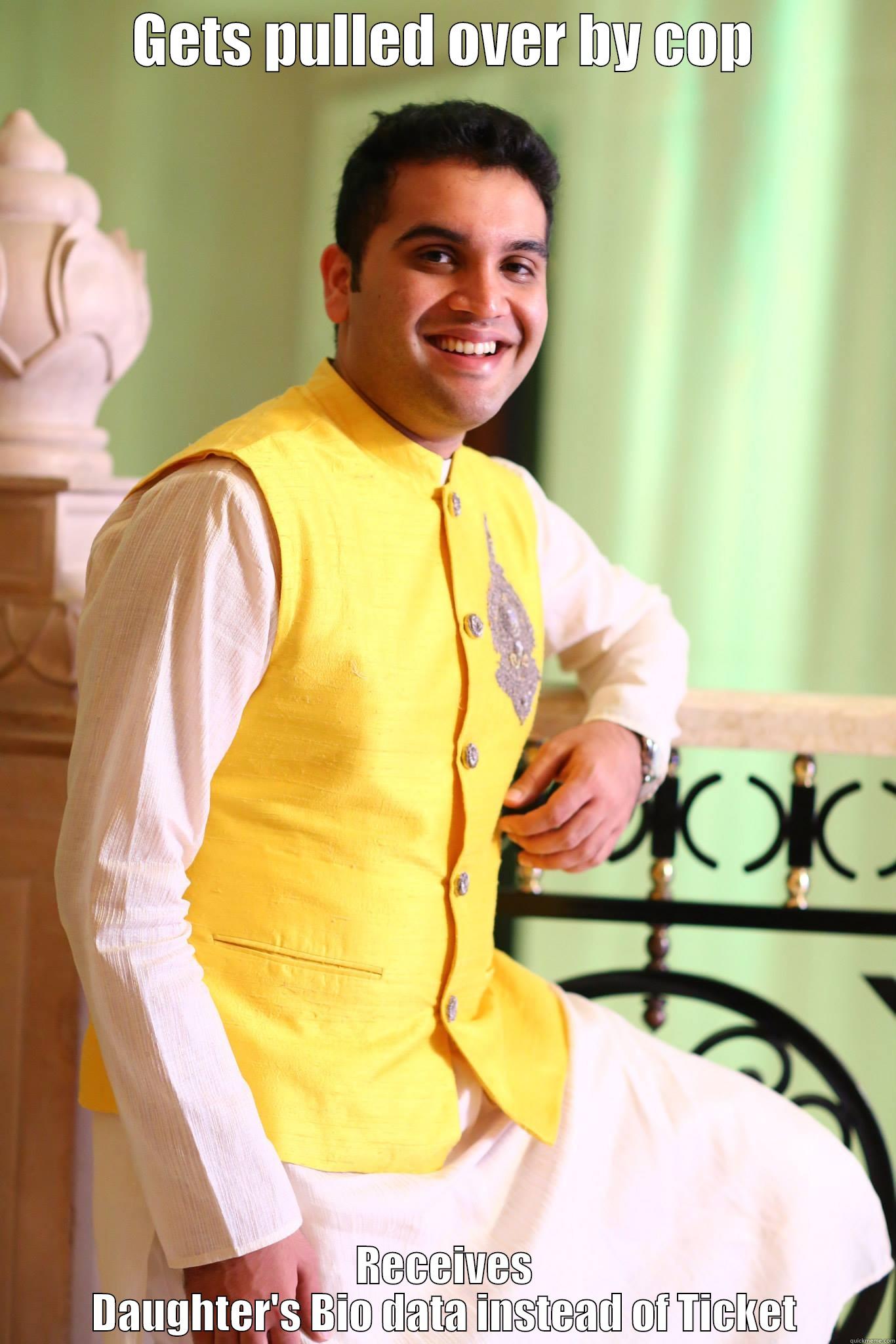 GETS PULLED OVER BY COP RECEIVES DAUGHTER'S BIO DATA INSTEAD OF TICKET Misc