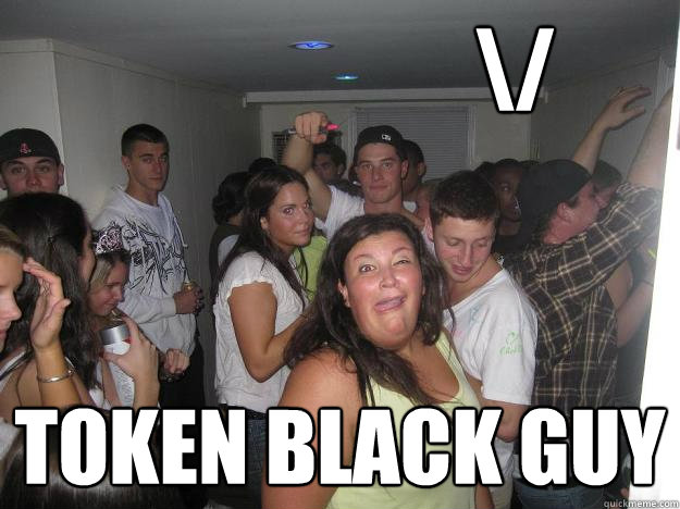                     \/ token black guy  