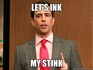 let's ink my stink  