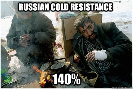 Russian cold resistance 140%  