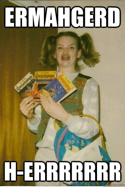 ermahgerd H-Errrrrrr  BERKS