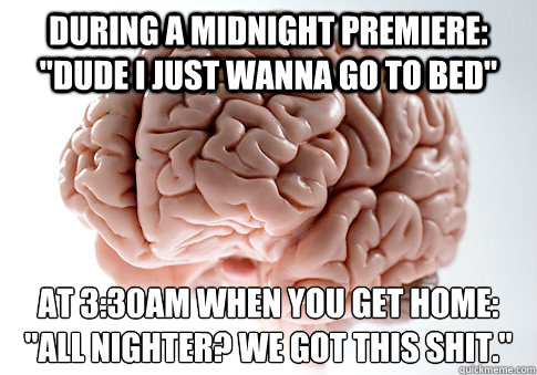 during a midnight premiere: 