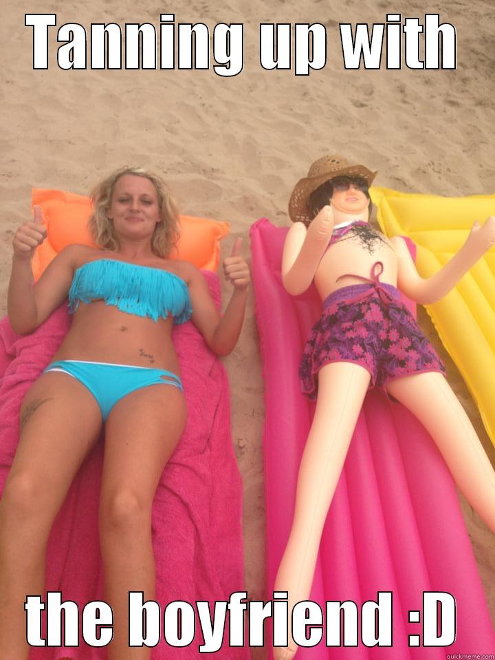 TANNING UP WITH THE BOYFRIEND :D Misc