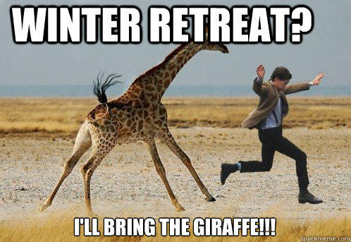 winter retreat? i'll bring the giraffe!!!  Doctor Who