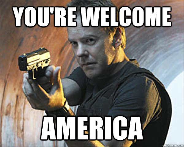 You're Welcome America - You're Welcome America  Jack Bauer