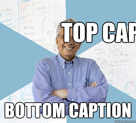 Top caption Bottom caption  EngineeringProfessor