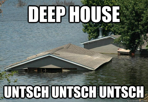 deep house untsch untsch untsch  deephouse
