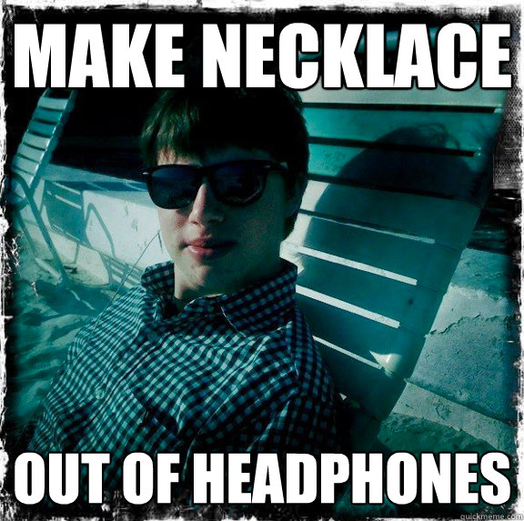 make necklace out of headphones  - make necklace out of headphones   Wannabe Hipster Benton