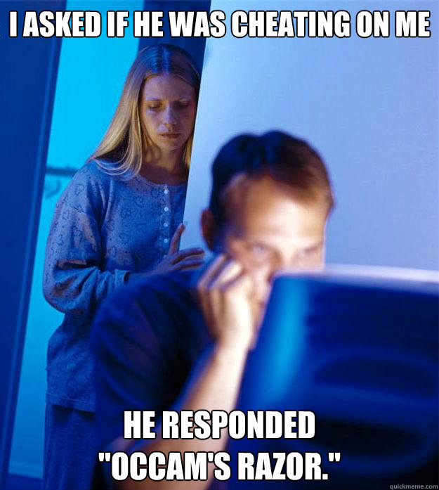 i asked if he was cheating on me he responded 
