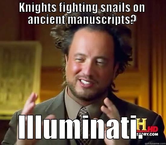 Knights vs Snails - KNIGHTS FIGHTING SNAILS ON ANCIENT MANUSCRIPTS? ILLUMINATI. Ancient Aliens