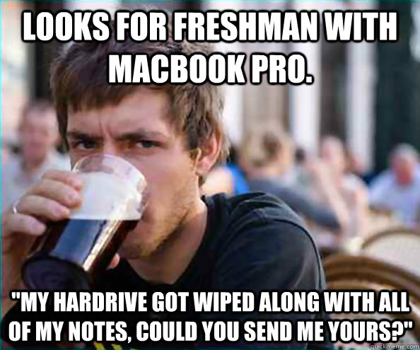 Looks for freshman with macbook pro. 