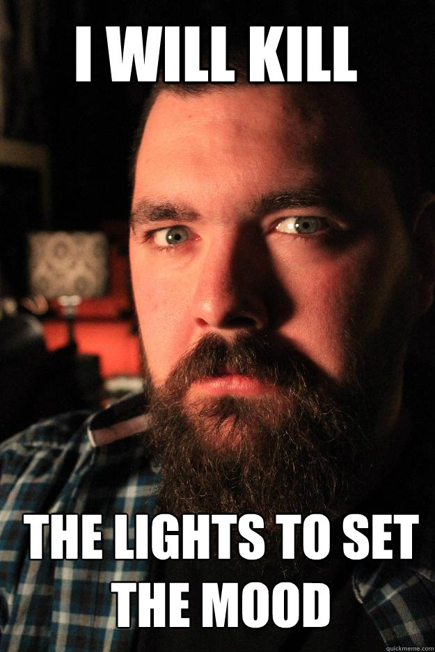 I will kill the lights to set the mood  Dating Site Murderer