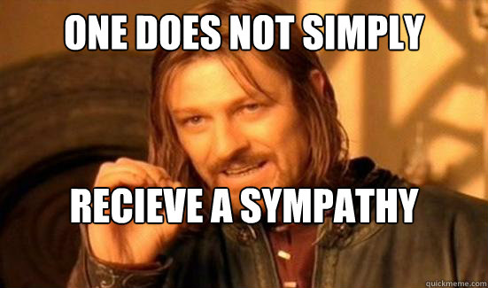 One Does Not Simply Recieve a sympathy Blowjob - One Does Not Simply Recieve a sympathy Blowjob  Boromir
