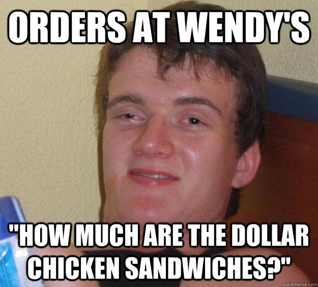 Orders at Wendy's 