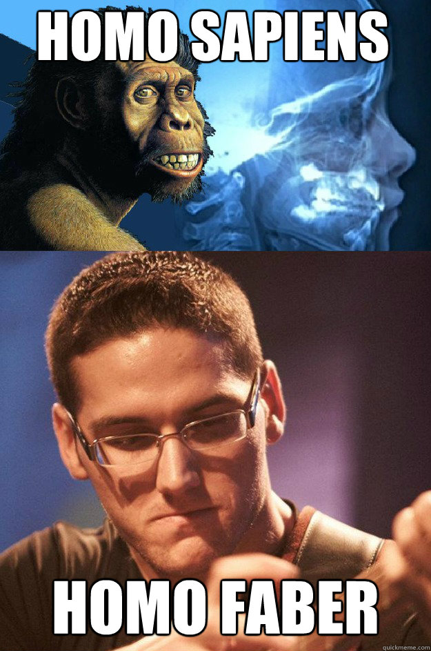 homo sapiens homo faber  