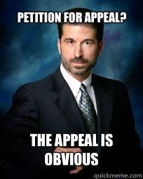 Petition for appeal? The appeal is obvious  