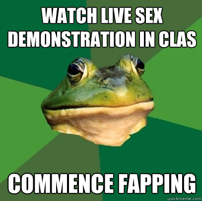 watch live sex demonstration in clas commence fapping  Foul Bachelor Frog