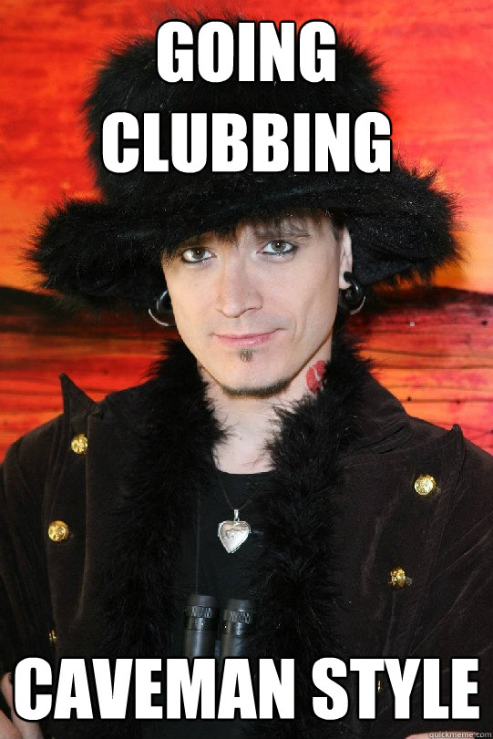 Going Clubbing Caveman style - Going Clubbing Caveman style  Lolgame