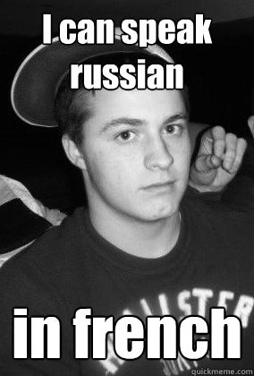I can speak russian in french  
