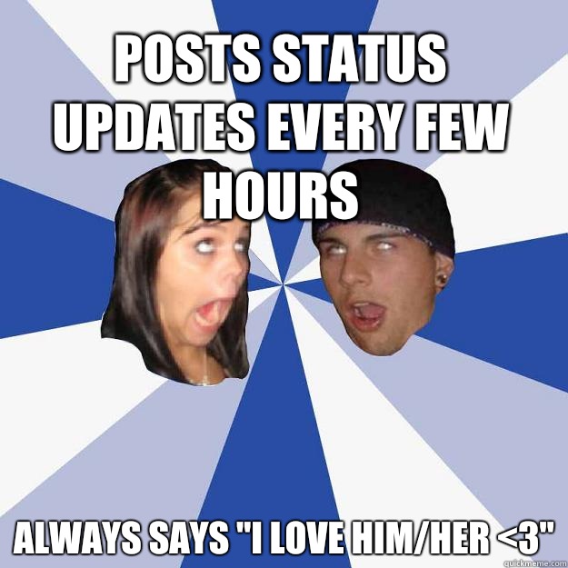 Posts status updates every few hours Always says 