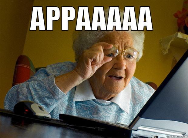 APPAAAAA  Grandma finds the Internet