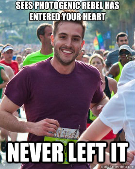 Sees Photogenic Rebel has entered your heart Never Left it  Ridiculously photogenic guy