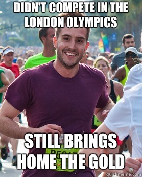 Didn't compete in the London Olympics Still brings home the gold  Ridiculously photogenic guy