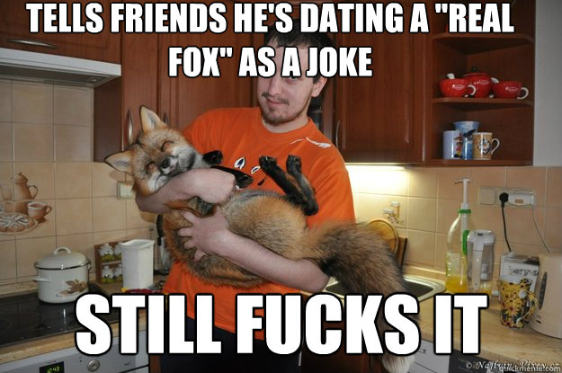 Tells friends he's dating a 