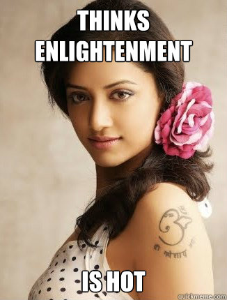 thinks enlightenment is hot - thinks enlightenment is hot  Awesome Indian Chick