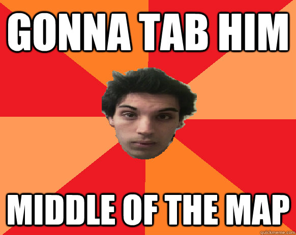 GONNA TAB HIM middle of the map  Idiot WoW player