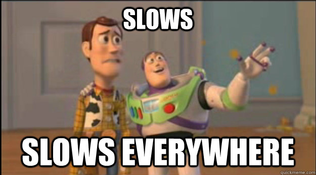 Slows Slows Everywhere - Slows Slows Everywhere  Misc