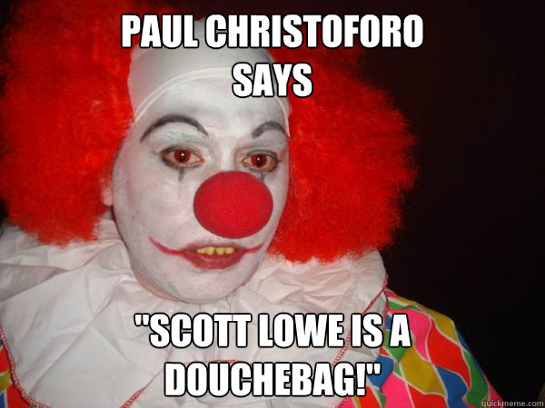 Paul Christoforo 
Says 