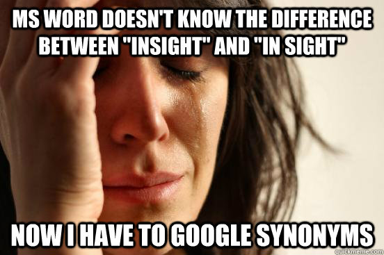 ms word doesn't know the difference between 