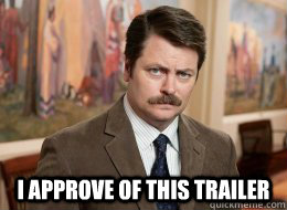 

 I approve of this Trailer - 

 I approve of this Trailer  Misc