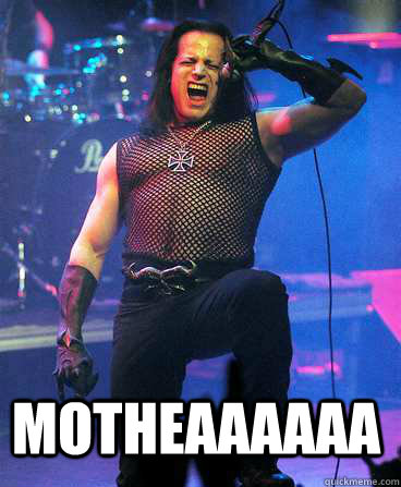 MOTHeaaaaaa  Danzig-mother