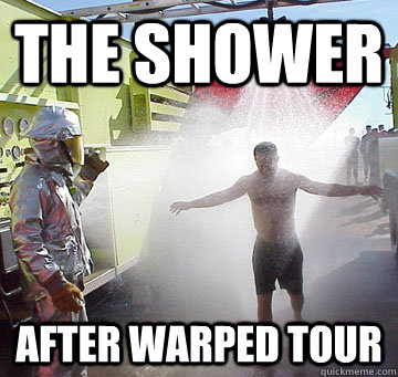 The Shower After warped tour  Shower after warped tour